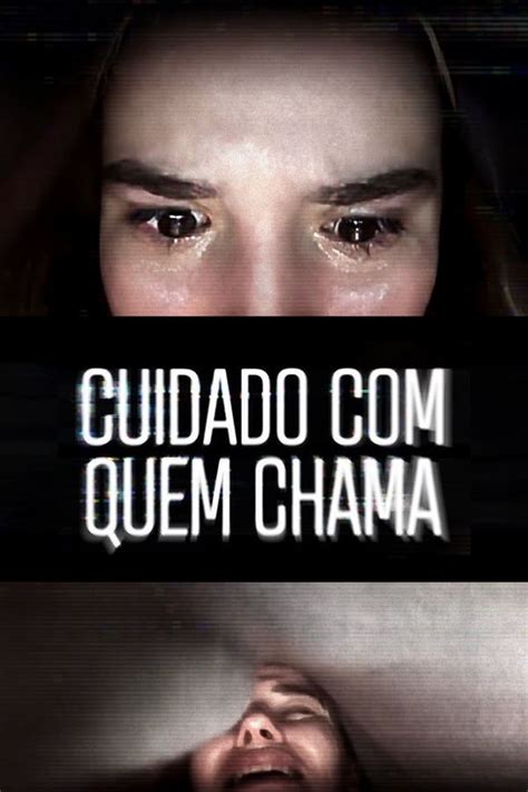 assistir cuidado com quem chama|Cuidado com Quem Chama